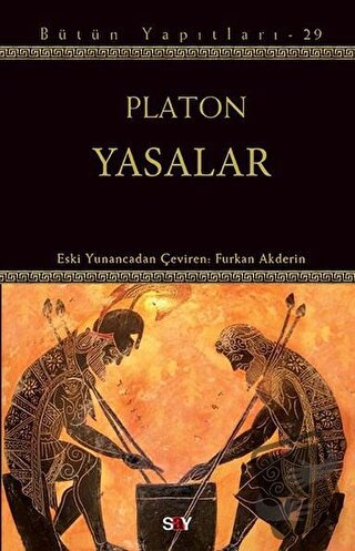 Yasalar - Platon (Eflatun) - Say Yayınları - Fiyatı - Yorumları - Satı