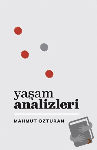 Yaşam Analizleri - Mahmut Özturan - Cinius Yayınları - Fiyatı - Yoruml