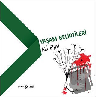 Yaşam Belirtileri - Ali Eşki - Hayal Yayınları - Fiyatı - Yorumları - 