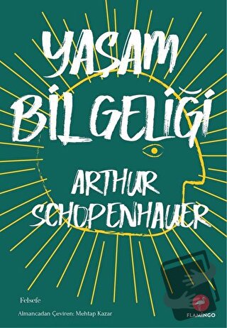 Yaşam Bilgeliği - Arthur Schopenhauer - Flamingo Yayınları - Fiyatı - 