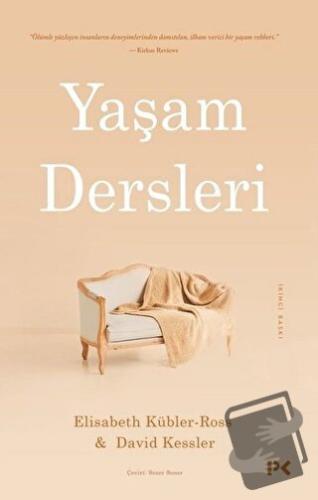 Yaşam Dersleri - David Kessler - Profil Kitap - Fiyatı - Yorumları - S