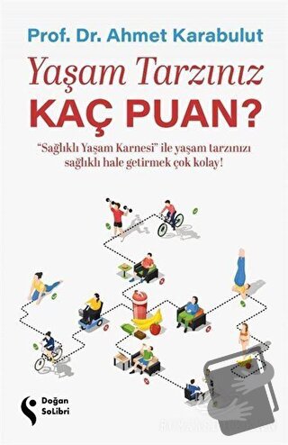 Yaşam Tarzınız Kaç Puan? - Ahmet Karabulut - Doğan Solibri - Fiyatı - 