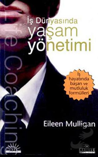 Yaşam Yönetimi - Eileen Mulligan - Kariyer Yayınları - Fiyatı - Yoruml