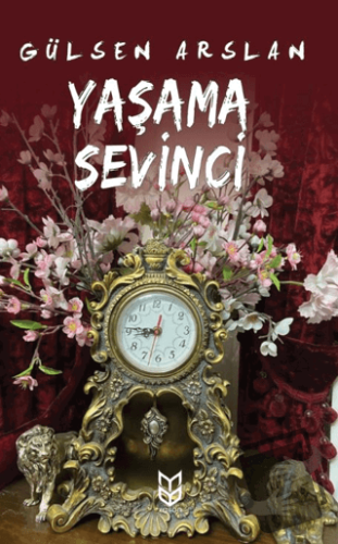 Yaşama Sevinci - Gülsen Arslan - Yason Yayıncılık - Fiyatı - Yorumları