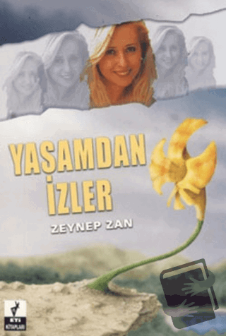 Yaşamdan İzler - Zeynep Zan - Eti Kitapları - Fiyatı - Yorumları - Sat