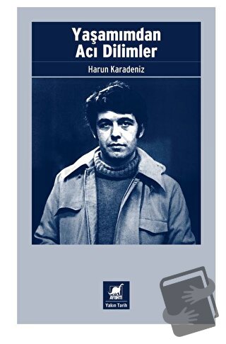 Yaşamımdan Acı Dilimler - Harun Karadeniz - Ayrıntı Yayınları - Fiyatı