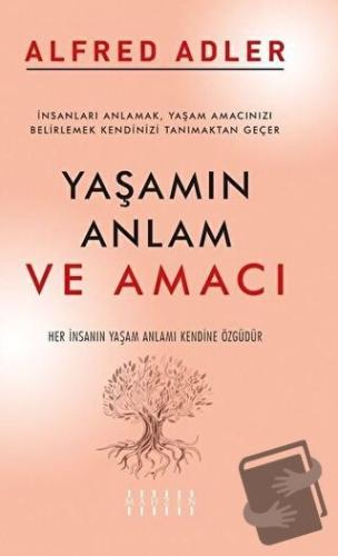 Yaşamın Anlam ve Amacı - Alfred Adler - Mahzen Yayıncılık - Fiyatı - Y