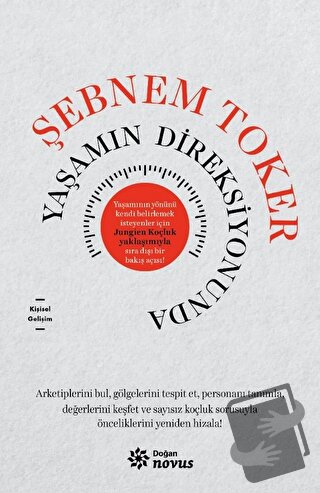 Yaşamın Direksiyonunda - Şebnem Toker - Doğan Kitap - Fiyatı - Yorumla