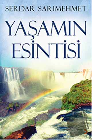 Yaşamın Esintisi - Serdar Sarımehmet - Cinius Yayınları - Fiyatı - Yor