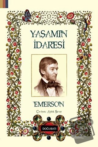 Yaşamın İdaresi - Ralph Waldo Emerson - Doğu Batı Yayınları - Fiyatı -