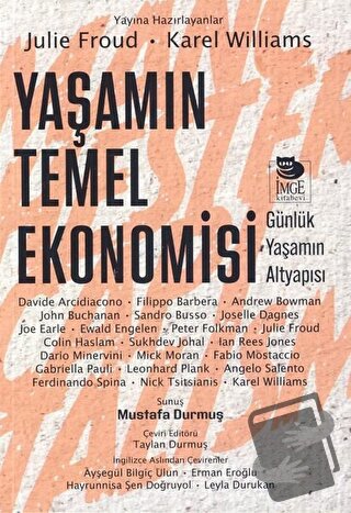 Yaşamın Temel Ekonomisi - Kolektif - İmge Kitabevi Yayınları - Fiyatı 