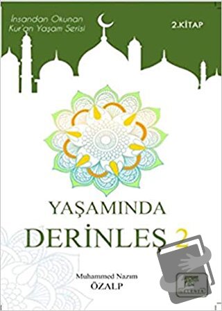 Yaşamında Derinleş 2 - Muhammed Nazım Özalp - Gelenek Yayıncılık - Fiy