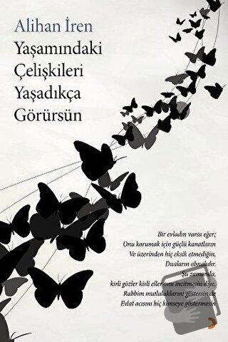 Yaşamındaki Çelişkileri Yaşadıkça Görürsün - Alihan İren - Cinius Yayı