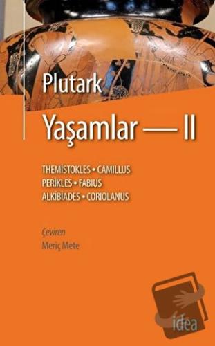 Yaşamlar 2 - Plutark - İdea Yayınevi - Fiyatı - Yorumları - Satın Al