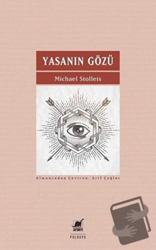 Yasanın Gözü - Michael Stolleis - Ayrıntı Yayınları - Fiyatı - Yorumla