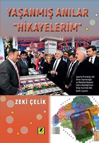 Yaşanmış Anılar - Hikayelerim - Zeki Çelik - Zinde Yayıncılık - Fiyatı