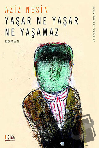 Yaşar Ne Yaşar Ne Yaşamaz - Aziz Nesin - Nesin Yayınevi - Fiyatı - Yor