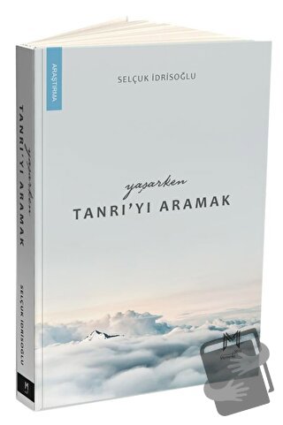 Yaşarken Tanrı’yı Aramak - Selçuk İdrisoğlu - Memento Mori - Fiyatı - 