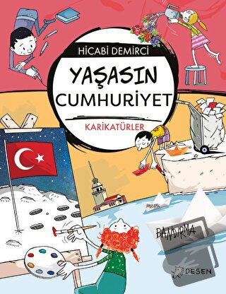 Yaşasın Cumhuriyet - Hicabi Demirci - Desen Yayınları - Fiyatı - Yorum