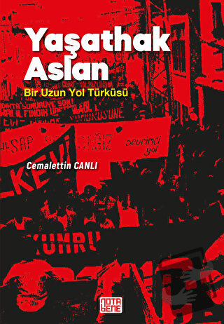 Yaşathak Aslan Bir Uzun Yol Türküsü - Cemalettin Canlı - Nota Bene Yay