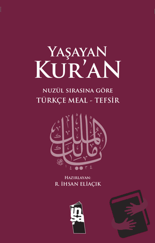 Yaşayan Kur’an (Ciltli) - Recep İhsan Eliaçık - İnşa Yayınları - Fiyat