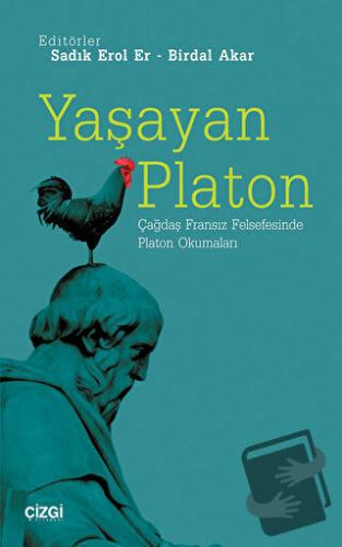 Yaşayan Platon - Birdal Akar - Çizgi Kitabevi Yayınları - Fiyatı - Yor