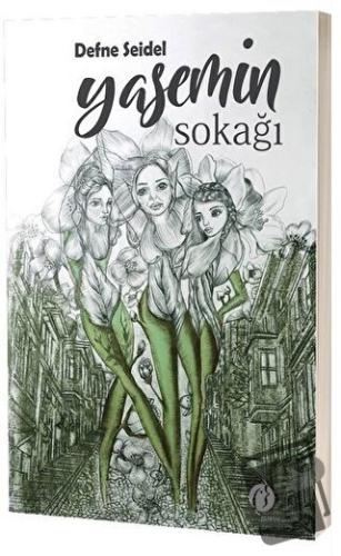 Yasemin Sokağı - Defne Seidel - Herdem Kitap - Fiyatı - Yorumları - Sa