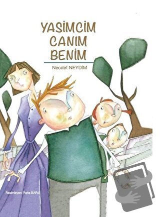 Yasimcim Canım Benim - Necdet Neydim - Bilgiyolu Kültür Yayınları - Fi