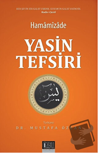 Yasin Tefsiri - Hamamizade İhsan - Özgü Yayıncılık - Fiyatı - Yorumlar