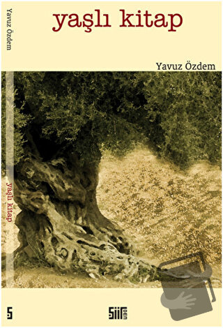 Yaşlı Kitap - Yavuz Özdem - Şiirden Yayıncılık - Fiyatı - Yorumları - 