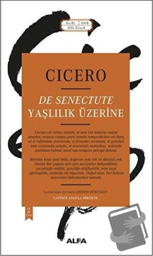 Yaşlılık Üzerine - Marcus Tullius Cicero - Alfa Yayınları - Fiyatı - Y