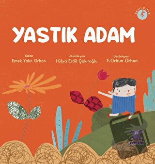 Yastık Adam - Emek Yalın Orhon - Nobel Çocuk - Fiyatı - Yorumları - Sa