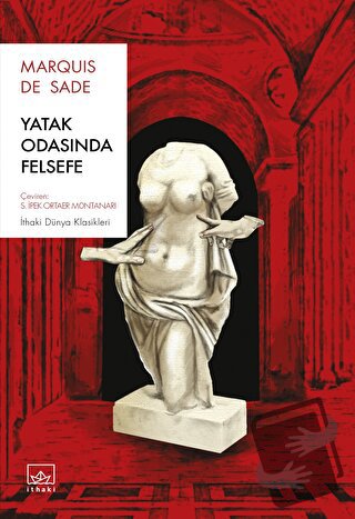 Yatak Odasında Felsefe - Marquis de Sade - İthaki Yayınları - Fiyatı -