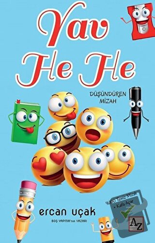 Yav He He - Ercan Uçak - Az Kitap - Fiyatı - Yorumları - Satın Al