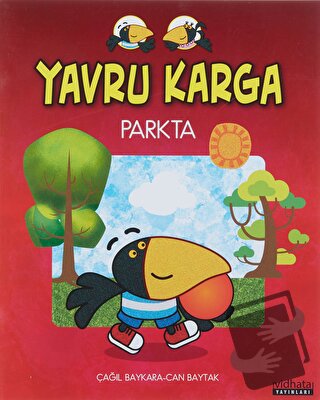 Yavru Karga - Parkta - Çağıl Baykara - Vidhata Yayınları - Fiyatı - Yo