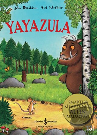 Yayazula - Julia Donaldson - İş Bankası Kültür Yayınları - Fiyatı - Yo