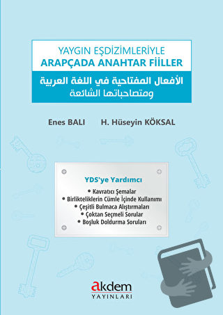 Yaygın Eşdizimleriyle Arapçada Anahtar Fiiller - Enes Balı - Akdem Yay