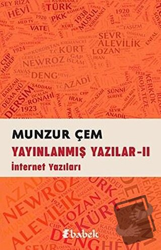 Yayınlanmış Yazılar -2 - Munzur Çem - Babek Yayınları - Fiyatı - Yorum