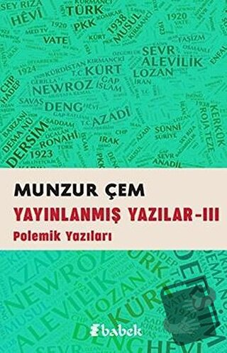 Yayınlanmış Yazılar -3 - Munzur Çem - Babek Yayınları - Fiyatı - Yorum