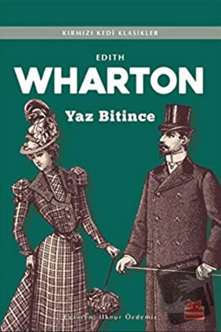 Yaz Bitince - Edith Wharton - Kırmızı Kedi Yayınevi - Fiyatı - Yorumla