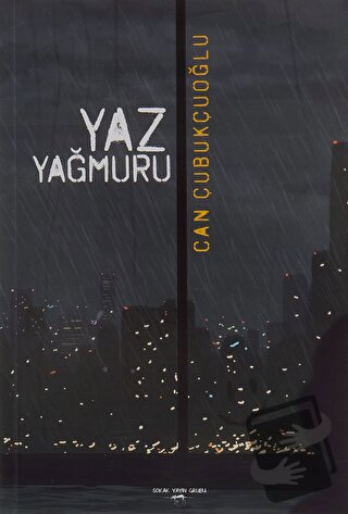 Yaz Yağmuru - Can Çubukçuoğlu - Sokak Kitapları Yayınları - Fiyatı - Y