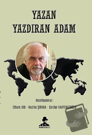 Yazan Yazdıran Adam - Serdar Hakyemezoğlu - İmgenin Çocukları Yayınevi