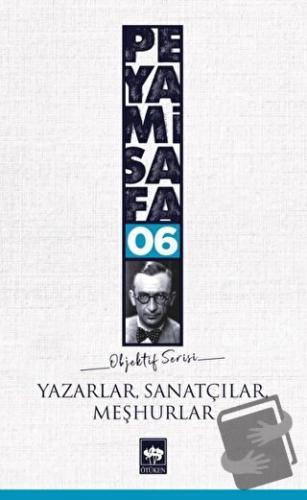 Yazarlar Sanatçılar Meşhurlar - Peyami Safa - Ötüken Neşriyat - Fiyatı