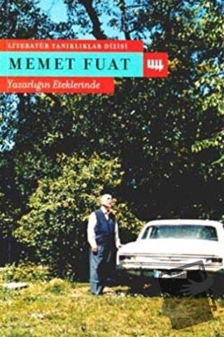 Yazarlığın Eteklerinde - Memet Fuat - Literatür Yayıncılık - Fiyatı - 