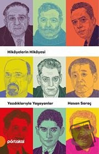 Yazdıklarıyla Yaşayanlar - Hasan Saraç - Portakal Kitap - Fiyatı - Yor