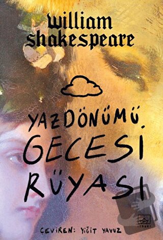 Yazdönümü Gecesi Rüyası - William Shakespeare - İthaki Yayınları - Fiy