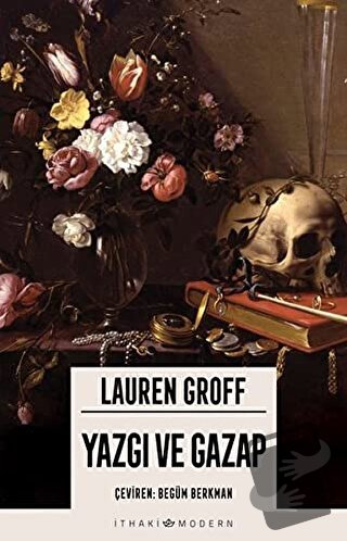 Yazgı ve Gazap - Lauren Groff - İthaki Yayınları - Fiyatı - Yorumları 