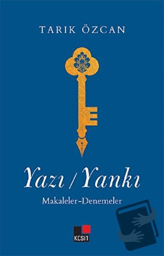 Yazı - Yankı - Tarık Özcan - Kesit Yayınları - Fiyatı - Yorumları - Sa