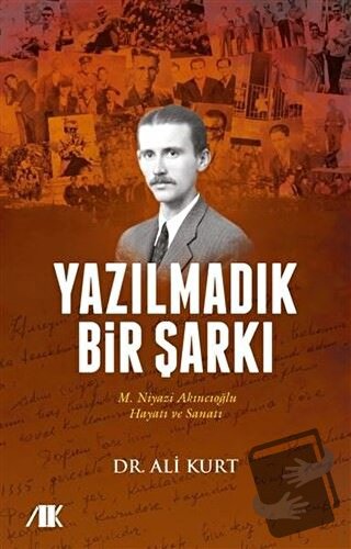 Yazılmadık Bir Şarkı - Ali Kurt - Akademik Kitaplar - Fiyatı - Yorumla