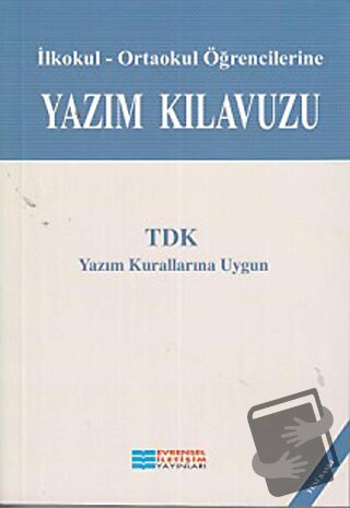 Yazım Kılavuzu - İlköğretim Öğrencileri İçin - Rüştü Aydoğan - Evrense